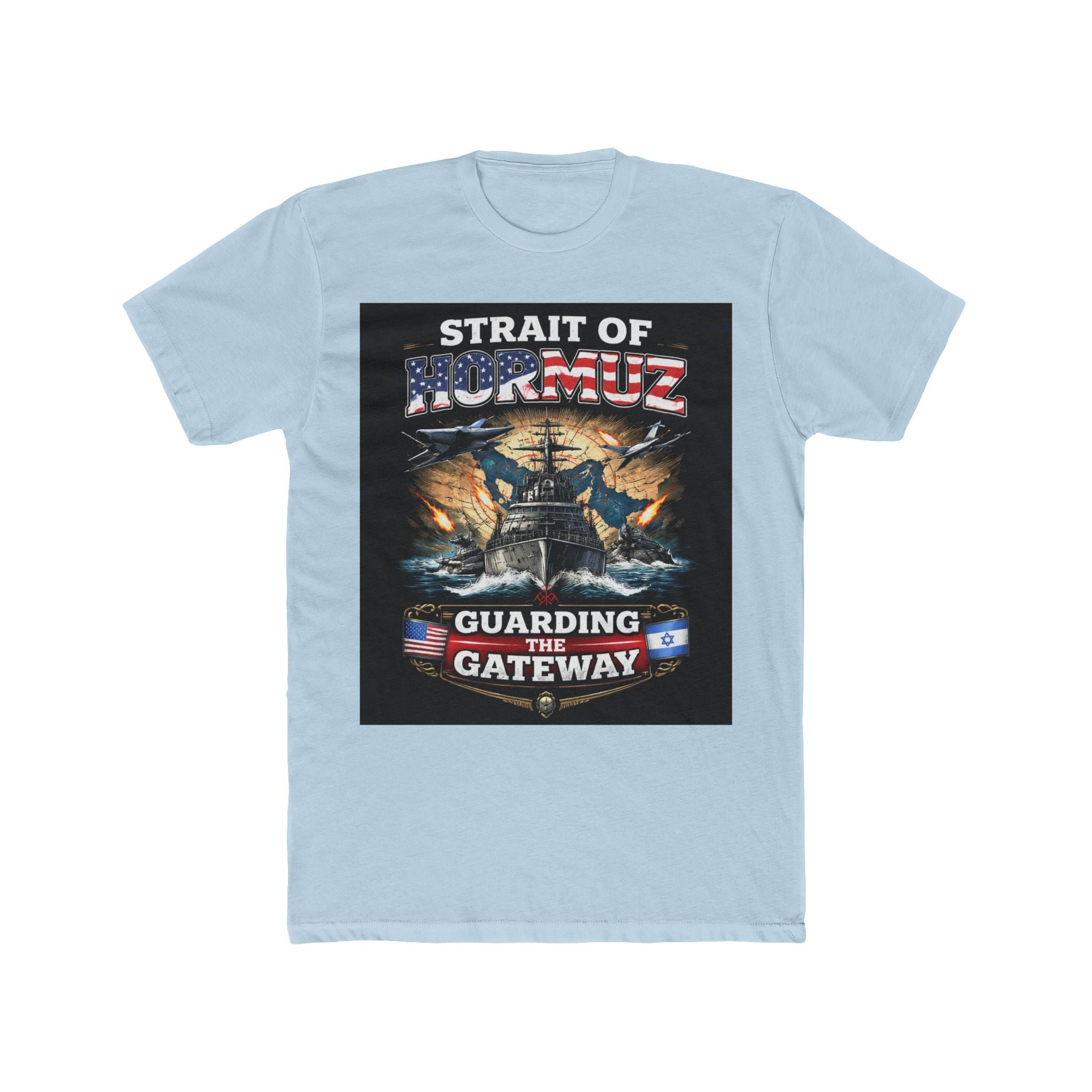 Strait of Hormuz Guarding the Gateway Military Graphic Tee