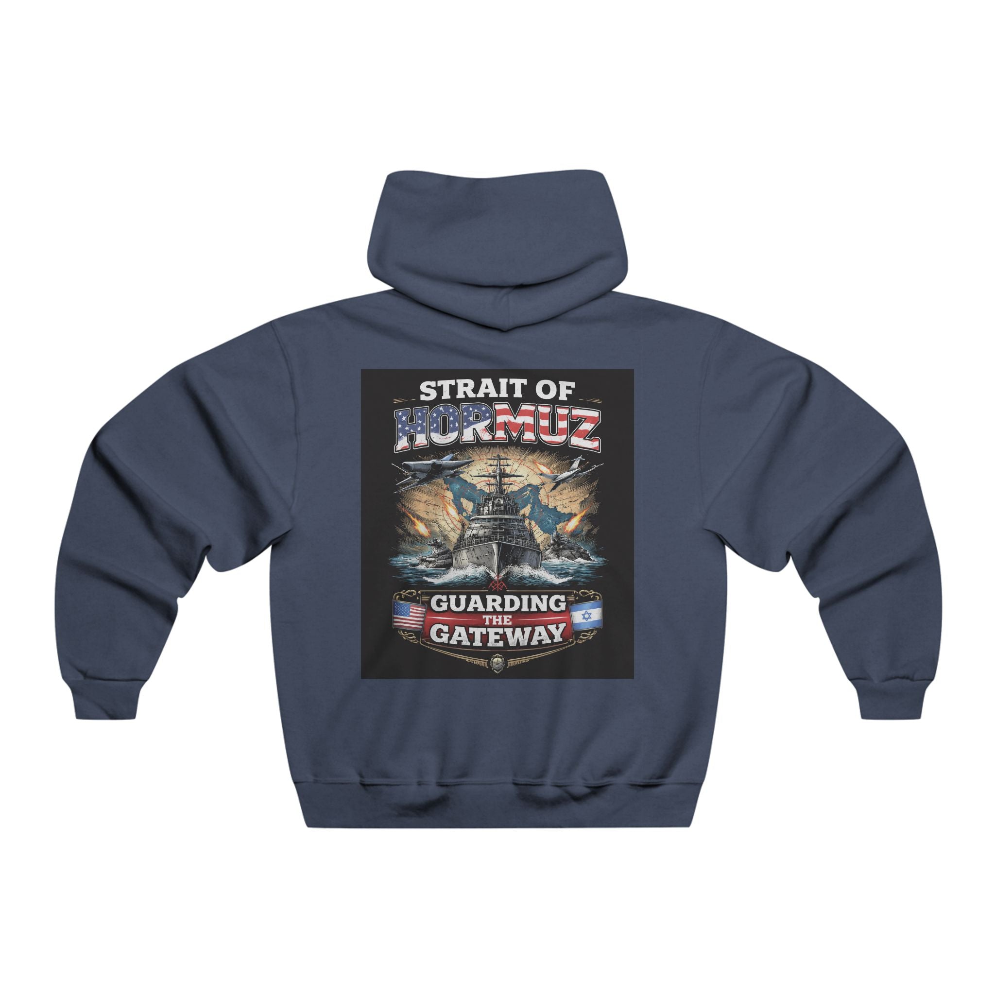 Strait of Hormuz Hooded Sweatshirt – Guarding the Gateway Patriotic Naval Hoodie